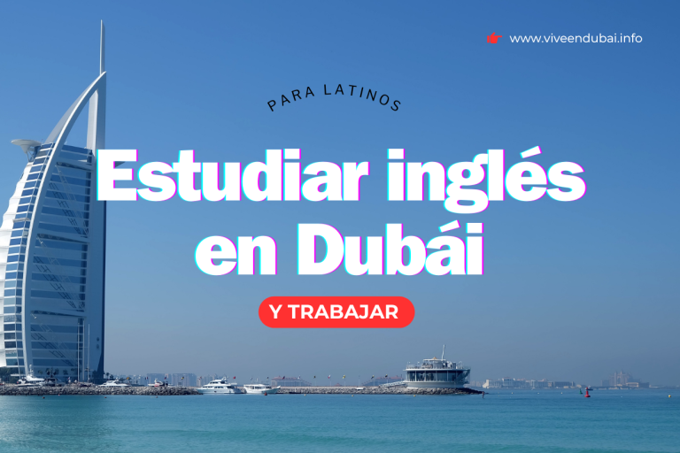 Estudiar inglés en Dubái y trabajar latino
