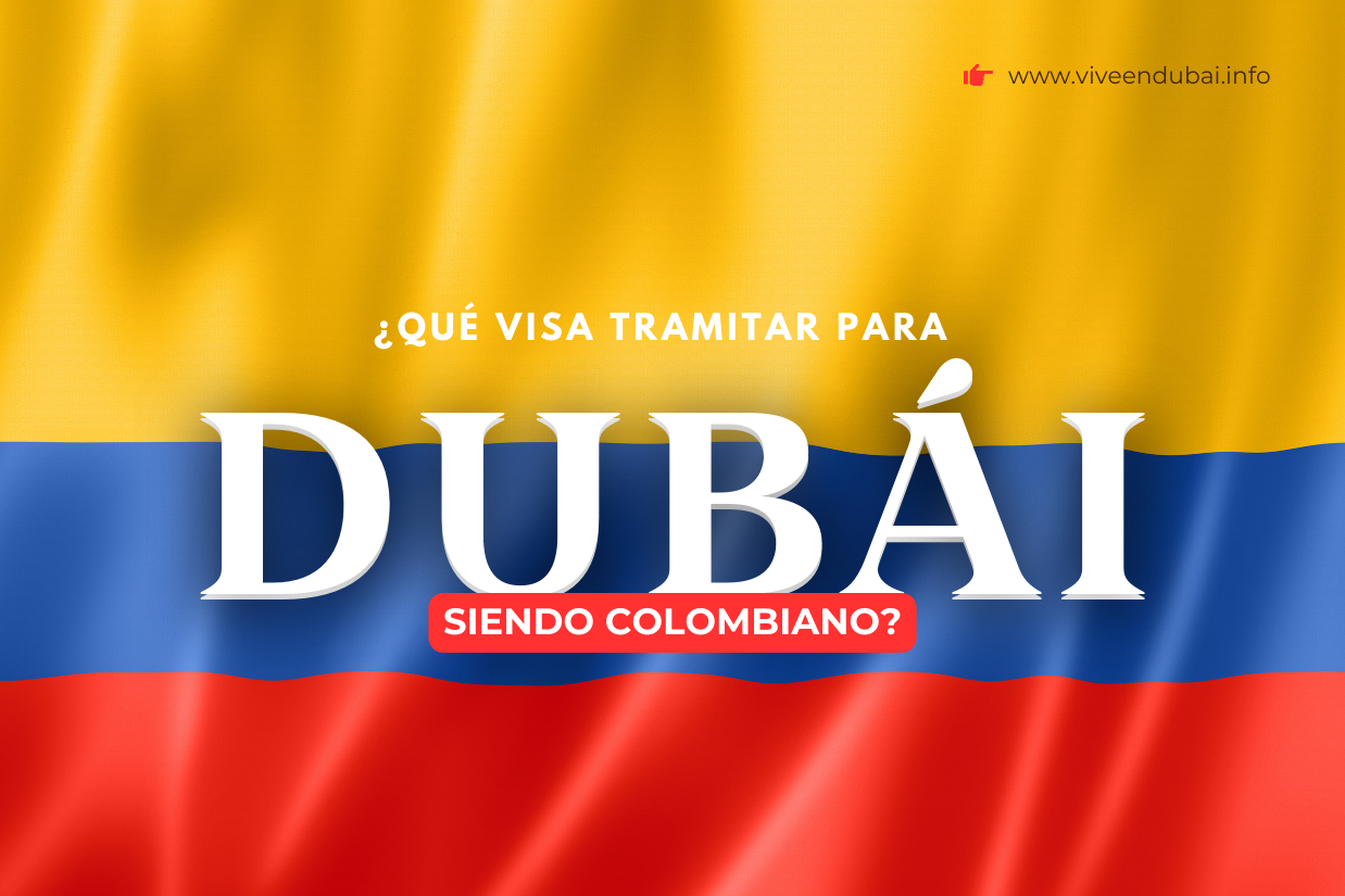 Colombianos en Dubái requisitos