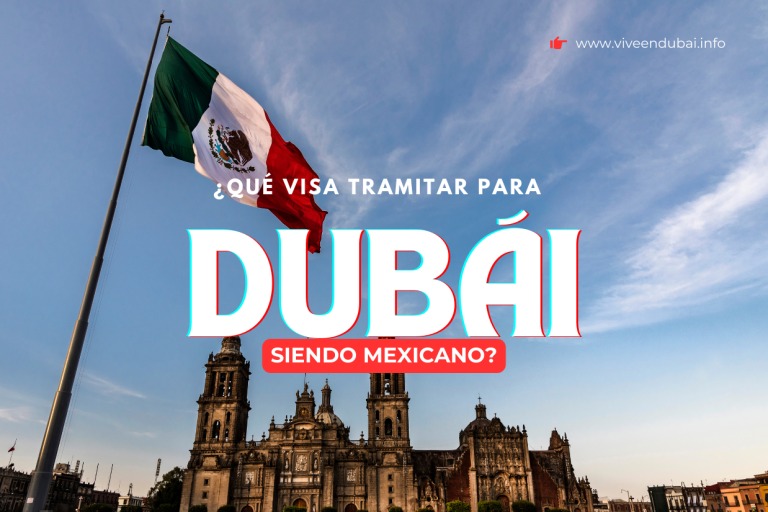 Visa para MEXICANOS EN Dubái