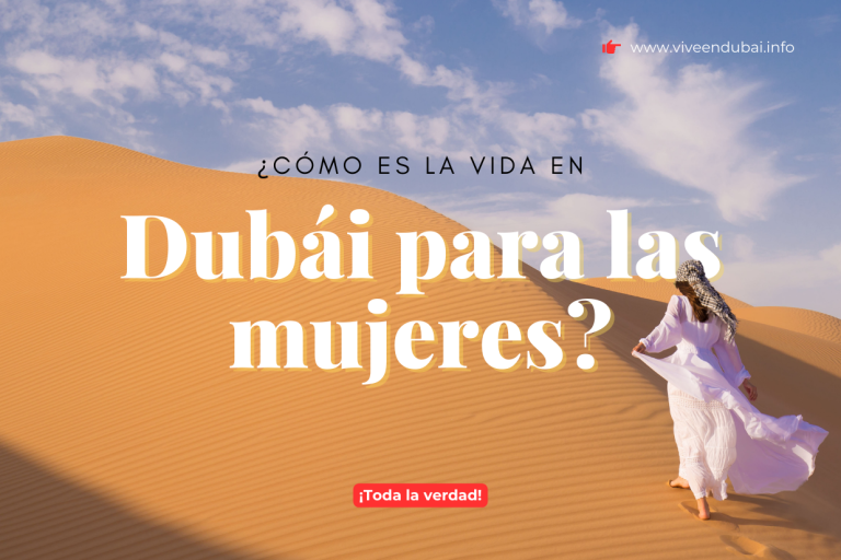 Cómo es la vida en Dubái para las mujeres